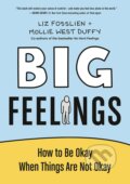 Kniha: Big Feelings (Liz Fosslien a Mollie West Duffy). Canongate Books, 2022 Kniha: Big Feelings (Liz Fosslien a Mollie West Duffy). Canongate Books, 2022
