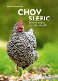 Kniha: Chov slepic (Beate Peitz a Leopold Peitz). Brázda, 2022 Kniha: Chov slepic (Beate Peitz a Leopold Peitz). Brázda, 2022