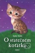 Kniha: O statečném koťátku (Holly Webb). Nava, 2022 Kniha: O statečném koťátku (Holly Webb). Nava, 2022