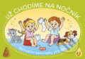 Kniha: Už chodíme na nočník (INFOA). INFOA, 2022 Kniha: Už chodíme na nočník (INFOA). INFOA, 2022