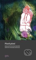 Kniha: Píseň písní (Martina Viktorie Kopecká). Biblion, 2022 Kniha: Píseň písní (Martina Viktorie Kopecká). Biblion, 2022