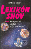 Kniha: Lexikón snov (Hanns Kurth). Media klub, 1998 Kniha: Lexikón snov (Hanns Kurth). Media klub, 1998
