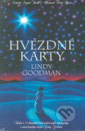 Kniha: Hvězdné karty Lindy Goodman (Crystal Bush). Synergie, 2004 Kniha: Hvězdné karty Lindy Goodman (Crystal Bush). Synergie, 2004