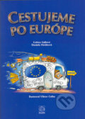 Kniha: Cestujeme po Európe (Daniela Holáková a Ľubica Gállová). Pluto, 2004 Kniha: Cestujeme po Európe (Daniela Holáková a Ľubica Gállová). Pluto, 2004
