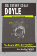 The Hound of the Baskervilles / Pes baskervillský - Arthur Conan Doyle, Garamond, 2004