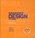 Kniha: Grafický design v praxi (David Dabner). Slovart CZ, 2004 Kniha: Grafický design v praxi (David Dabner). Slovart CZ, 2004