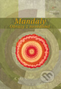 Kniha: Mandaly (Carl Gustav Jung). Nakladatelství Tomáše Janečka, 2004 Kniha: Mandaly (Carl Gustav Jung). Nakladatelství Tomáše Janečka, 2004