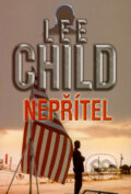 Kniha: Nepřítel (Lee Child). BB/art, 2004 Kniha: Nepřítel (Lee Child). BB/art, 2004