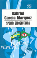 Kniha: Spoveď stroskotanca (Gabriel García Márquez), 2004 Kniha: Spoveď stroskotanca (Gabriel García Márquez), 2004