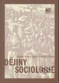 Kniha: Dějiny sociologie (Charles Henry Cuin a Francois Gresle). SLON, 2004 Kniha: Dějiny sociologie (Charles Henry Cuin a Francois Gresle). SLON, 2004