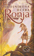 Kniha: Zbojníkova dcéra Ronja (Astrid Lindgren). Slovenské pedagogické nakladateľstvo - Mladé letá, 2004 Kniha: Zbojníkova dcéra Ronja (Astrid Lindgren). Slovenské pedagogické nakladateľstvo - Mladé letá, 2004