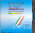 Taliančina pre samoukov - CD ROM (Michaela Saccardin). Kniha-Spoločník, 2004 Taliančina pre samoukov - CD ROM (Michaela Saccardin). Kniha-Spoločník, 2004
