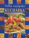 Kniha: Veľká európska kuchárka (Jiří Eichner, Jiří Šourek, Ladislav Nodl a Pavlína Berzsiová). Slovart, 2004 Kniha: Veľká európska kuchárka (Jiří Eichner, Jiří Šourek, Ladislav Nodl a Pavlína Berzsiová). Slovart, 2004