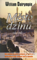 Kniha: Město džinů (William Dalrymple). Metafora, 2004 Kniha: Město džinů (William Dalrymple). Metafora, 2004