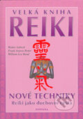 Kniha: Velká kniha Reiki (Frank Arjava Petter, Walter Lübeck a Wiliam Lee Rand). Fontána, 2004 Kniha: Velká kniha Reiki (Frank Arjava Petter, Walter Lübeck a Wiliam Lee Rand). Fontána, 2004