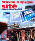 Kniha: Stavba a správa sítě (Jakub Zemánek). Computer Media, 2004 Kniha: Stavba a správa sítě (Jakub Zemánek). Computer Media, 2004