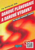 Kniha: Daňové plánovanie a daňové výdavky (Emil Burák). Epos, 2004 Kniha: Daňové plánovanie a daňové výdavky (Emil Burák). Epos, 2004
