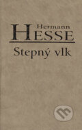 Kniha: Stepný vlk (Hermann Hesse). Slovenský spisovateľ, 2004 Kniha: Stepný vlk (Hermann Hesse). Slovenský spisovateľ, 2004