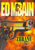 Kniha: Zbraně (Ed McBain). BB/art, 2004 Kniha: Zbraně (Ed McBain). BB/art, 2004