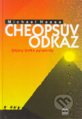 Kniha: Cheopsův odkaz (Michael Haase). Brána, 2004 Kniha: Cheopsův odkaz (Michael Haase). Brána, 2004