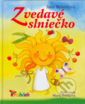 Kniha: Zvedavé slniečko (Jana Belašičová). ZUMI, 2004 Kniha: Zvedavé slniečko (Jana Belašičová). ZUMI, 2004