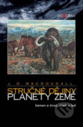 Stručné dějiny planety Země - Doug J. Macdougall, Dokořán, 2004