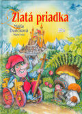 Kniha: Zlatá priadka (Mária Ďuríčková), 2004 Kniha: Zlatá priadka (Mária Ďuríčková), 2004