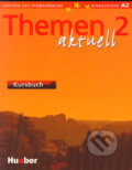 Kniha: Themen 2 aktuell - Kursbuch (Hartmut Aufderstraße, Heiko Bock a kolektív), 2004 Kniha: Themen 2 aktuell - Kursbuch (Hartmut Aufderstraße, Heiko Bock a kolektív), 2004