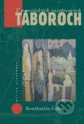 Kniha: V amerických zaisťovacích táboroch (Konštantín Čulen). Vydavateľstvo Matice slovenskej, 2004 Kniha: V amerických zaisťovacích táboroch (Konštantín Čulen). Vydavateľstvo Matice slovenskej, 2004