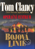 Kniha: Operační centrum Bojová linie (Steve Pieczenik a Tom Clancy). BB/art, 2004 Kniha: Operační centrum Bojová linie (Steve Pieczenik a Tom Clancy). BB/art, 2004