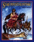 Kniha: Staré povesti slovenské (Milan Ferko), 2004 Kniha: Staré povesti slovenské (Milan Ferko), 2004