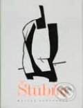Kniha: Ivan Štubňa (Igor Štrbík a Kristína Zvedelová). Vydavateľstvo Matice slovenskej Kniha: Ivan Štubňa (Igor Štrbík a Kristína Zvedelová). Vydavateľstvo Matice slovenskej