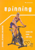 Kniha: Spinning (Dana Novotná, Jan Hnízdil a Jiří Kirchner). Grada, 2004 Kniha: Spinning (Dana Novotná, Jan Hnízdil a Jiří Kirchner). Grada, 2004