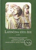 Kniha: Latinčina ešte žije, 2006 Kniha: Latinčina ešte žije, 2006