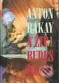 Kniha: A žiť budeš ďalej (Anton Rákay). Vydavateľstvo Matice slovenskej Kniha: A žiť budeš ďalej (Anton Rákay). Vydavateľstvo Matice slovenskej