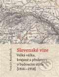 Kniha: Slovenské vize (Tomáš Bandžuch). Akropolis, 2014 Kniha: Slovenské vize (Tomáš Bandžuch). Akropolis, 2014