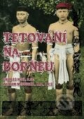 Kniha: Tetování na Borneu (Charles Hose a William McDougall). Bodyart Press, 2014 Kniha: Tetování na Borneu (Charles Hose a William McDougall). Bodyart Press, 2014