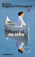 E-kniha: Pozri sa na seba (Petra Nagyová Džerengová), 2014 E-kniha: Pozri sa na seba (Petra Nagyová Džerengová), 2014