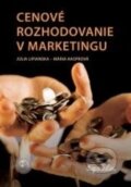 Kniha: Cenové rozhodovanie v marketingu (Júlia Lipianská a Mária Hasprová). Sprint dva, 2011 Kniha: Cenové rozhodovanie v marketingu (Júlia Lipianská a Mária Hasprová). Sprint dva, 2011