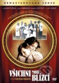 Film: Všichni moji blízcí (Matěj Mináč) (DVD). Magicbox, 2014 Film: Všichni moji blízcí (Matěj Mináč) (DVD). Magicbox, 2014