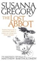 Kniha: The Lost Abbot (Susanna Gregory). Sphere, 2014 Kniha: The Lost Abbot (Susanna Gregory). Sphere, 2014