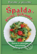 Kniha: Špalda, pšeno, pohánka... (Jaroslava Kuchtová), 2014 Kniha: Špalda, pšeno, pohánka... (Jaroslava Kuchtová), 2014