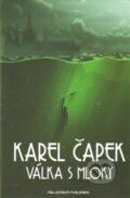 Kniha: Válka s mloky (Karel Čapek). Millennium Publishing, 2014 Kniha: Válka s mloky (Karel Čapek). Millennium Publishing, 2014
