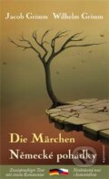 Kniha: Německé pohádky / Die Märchen (Jacob Grimm a Wilhelm Grimm). Garamond, 2014 Kniha: Německé pohádky / Die Märchen (Jacob Grimm a Wilhelm Grimm). Garamond, 2014