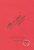 Kniha: Mirizmá (Richard Lunter - Kicom). Richard Lunter - Kicom, 2014 Kniha: Mirizmá (Richard Lunter - Kicom). Richard Lunter - Kicom, 2014