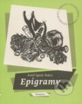 Kniha: Epigramy (Jozef Ignác Bajza). Koloman Kertész Bagala, 2014 Kniha: Epigramy (Jozef Ignác Bajza). Koloman Kertész Bagala, 2014