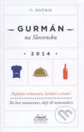 Gurmán na Slovensku 2014 - Lucia Tomašovičová, Gurmán Club, 2014