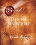 Kniha: Denní naučení (Rhonda Byrne). Ikar CZ, 2014 Kniha: Denní naučení (Rhonda Byrne). Ikar CZ, 2014