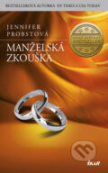 Kniha: Manželská zkouška (Jennifer Probst). Ikar CZ, 2014 Kniha: Manželská zkouška (Jennifer Probst). Ikar CZ, 2014