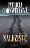 Kniha: Naleziště (Patricia Cornwell). Knižní klub, 2014 Kniha: Naleziště (Patricia Cornwell). Knižní klub, 2014